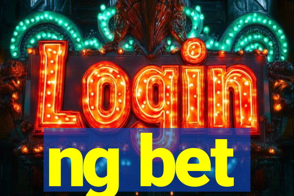 ng bet